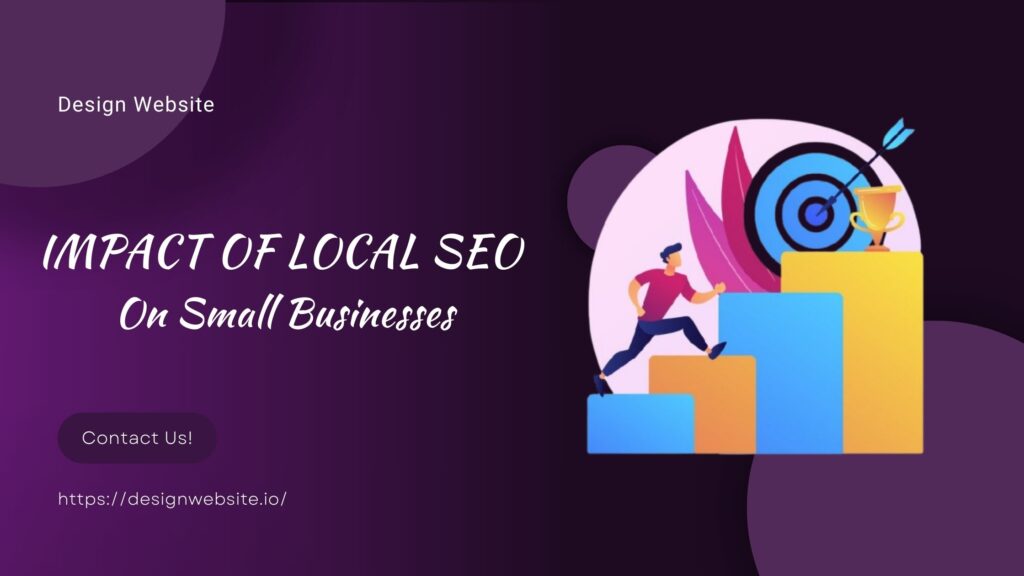 The Impact of Local SEO on Small Businesses
